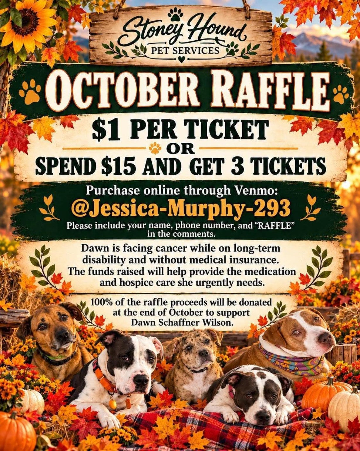 October raffle fundraiser for Dawn Schaffner Wilson