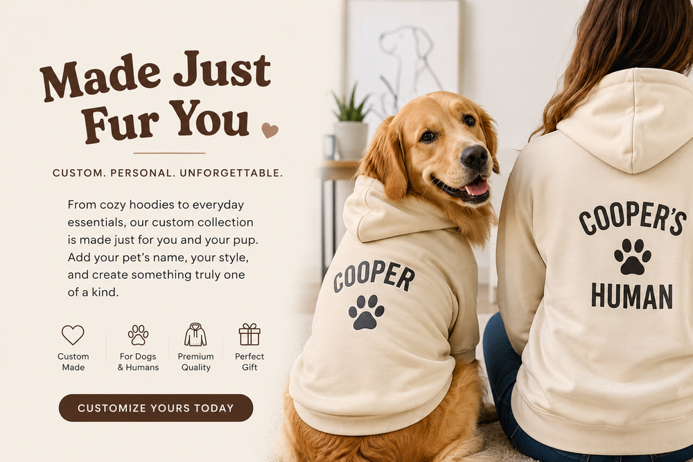 Made for You & Your Pup