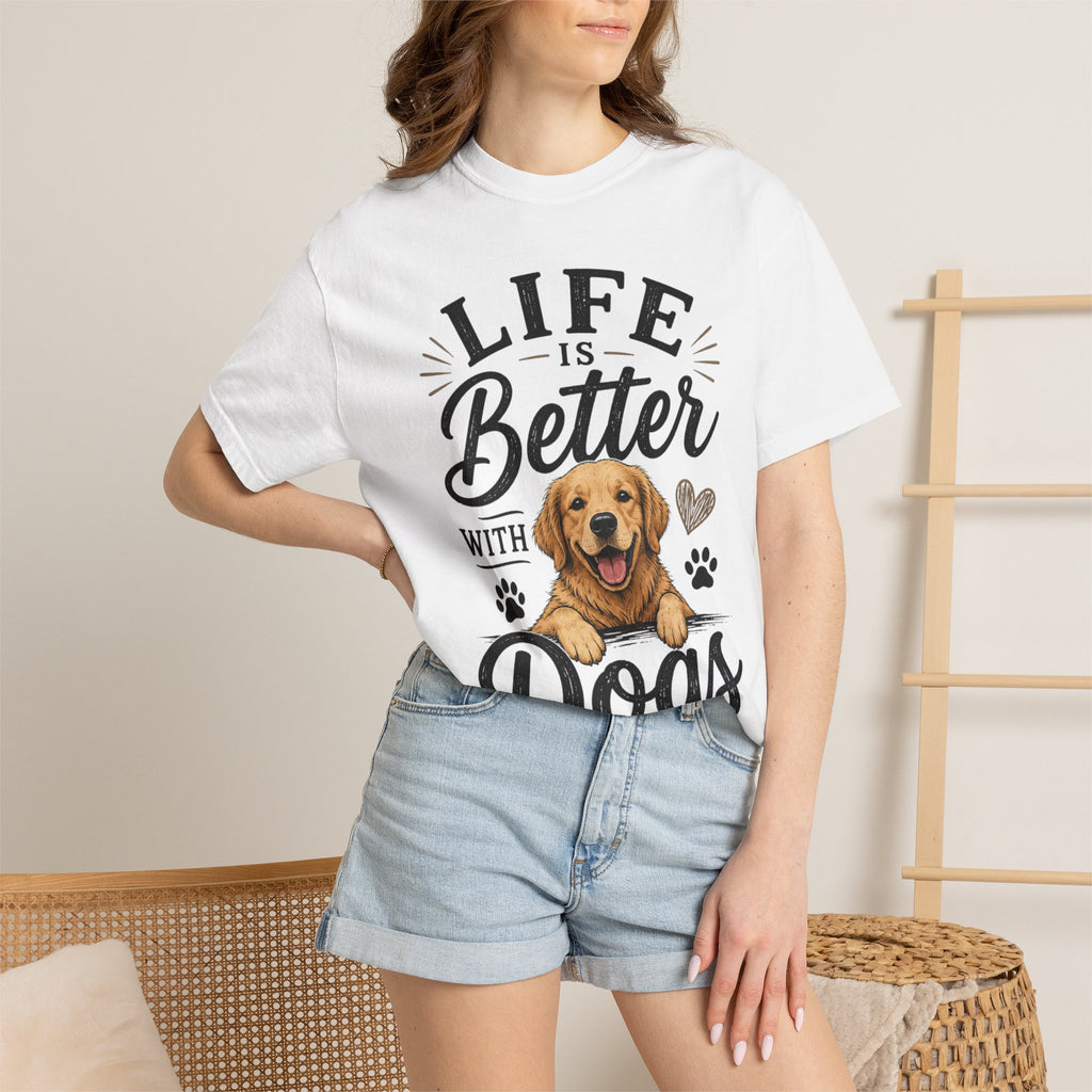 Life Is Better With Dogs T-Shirt — Cute Golden Retriever Tee for Dog Lovers