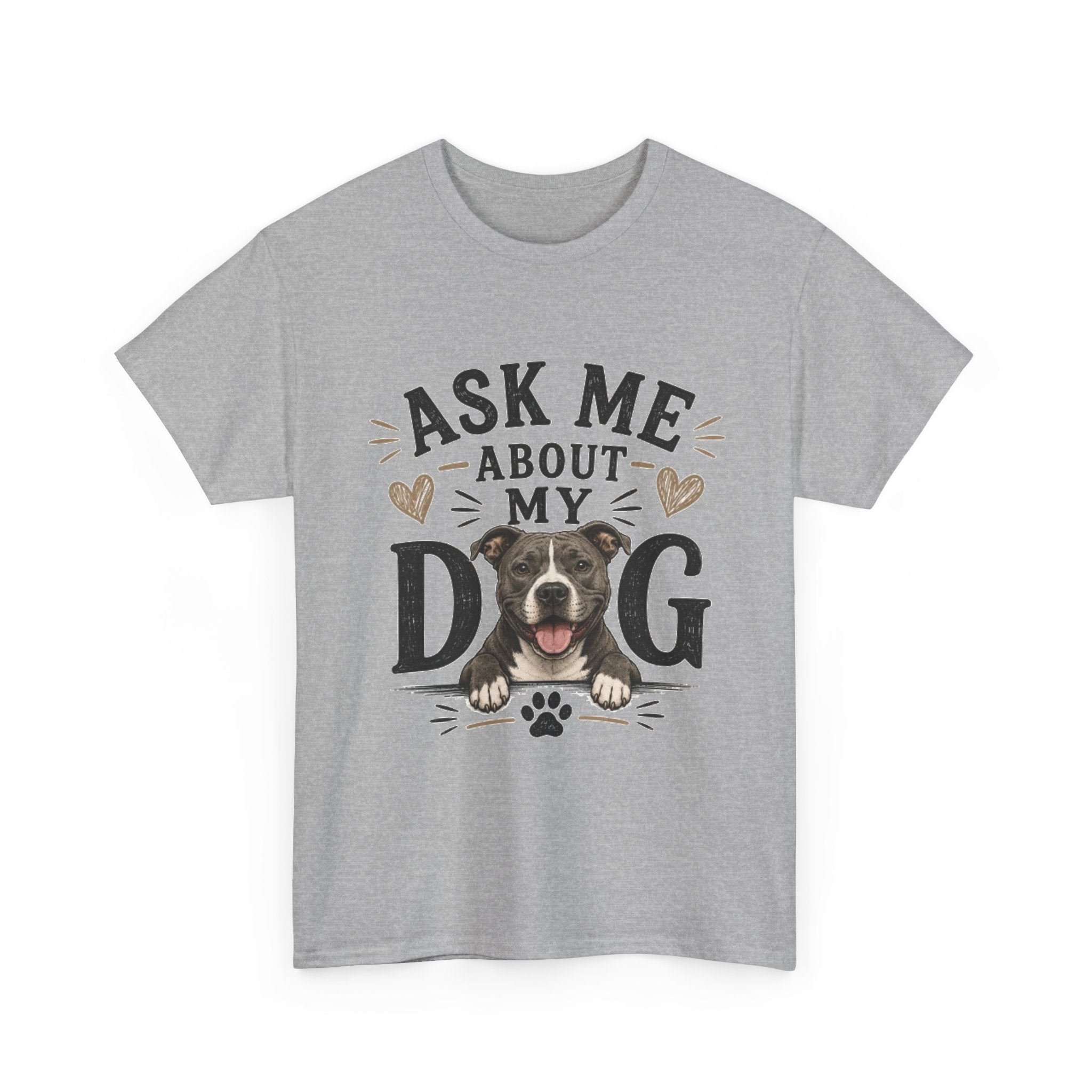 Ask Me About My Dog
