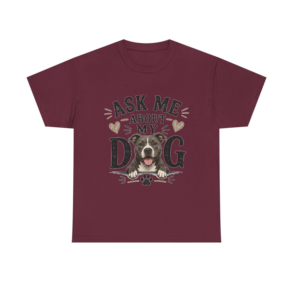 Ask Me About My Dog