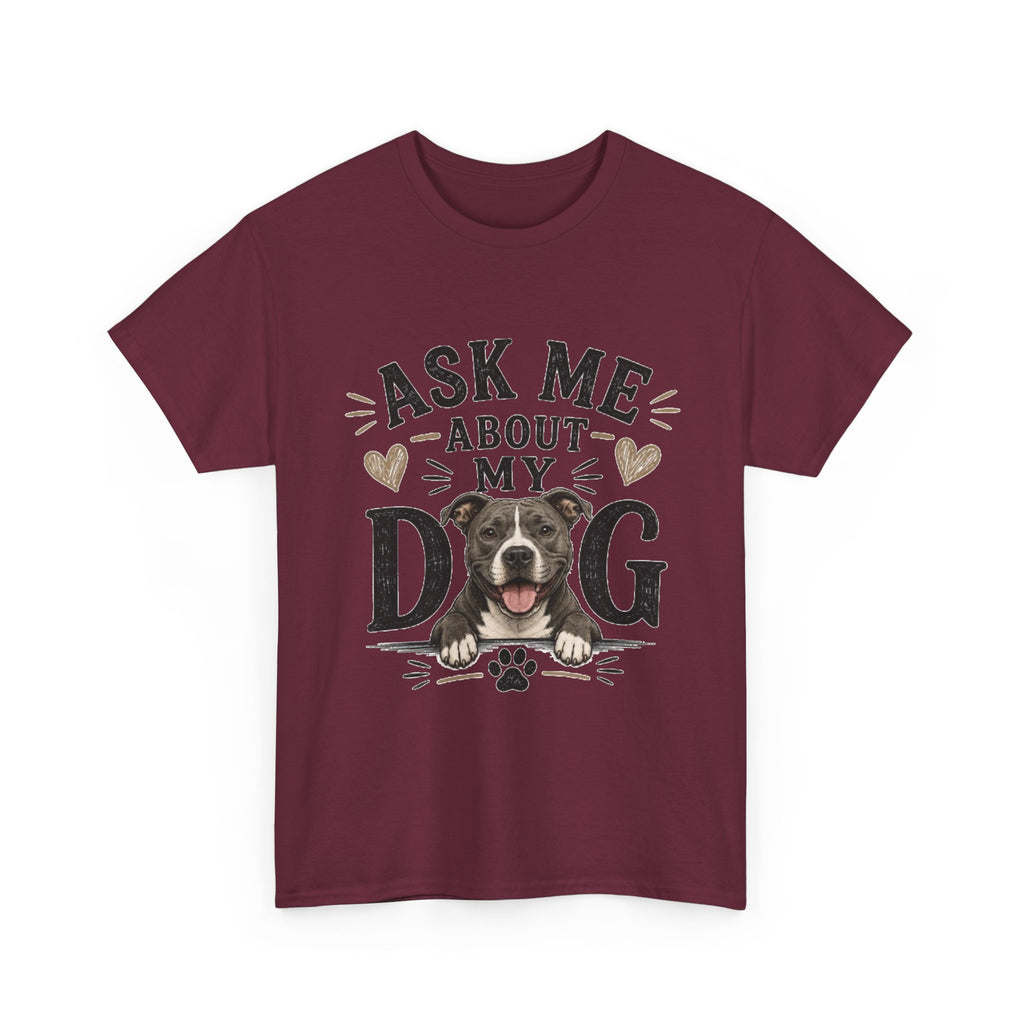 Ask Me About My Dog