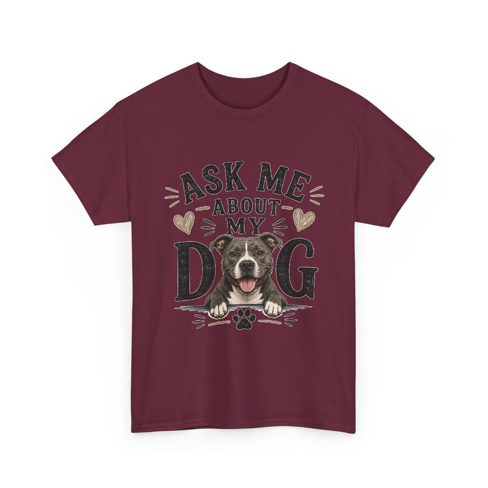 Ask Me About My Dog
