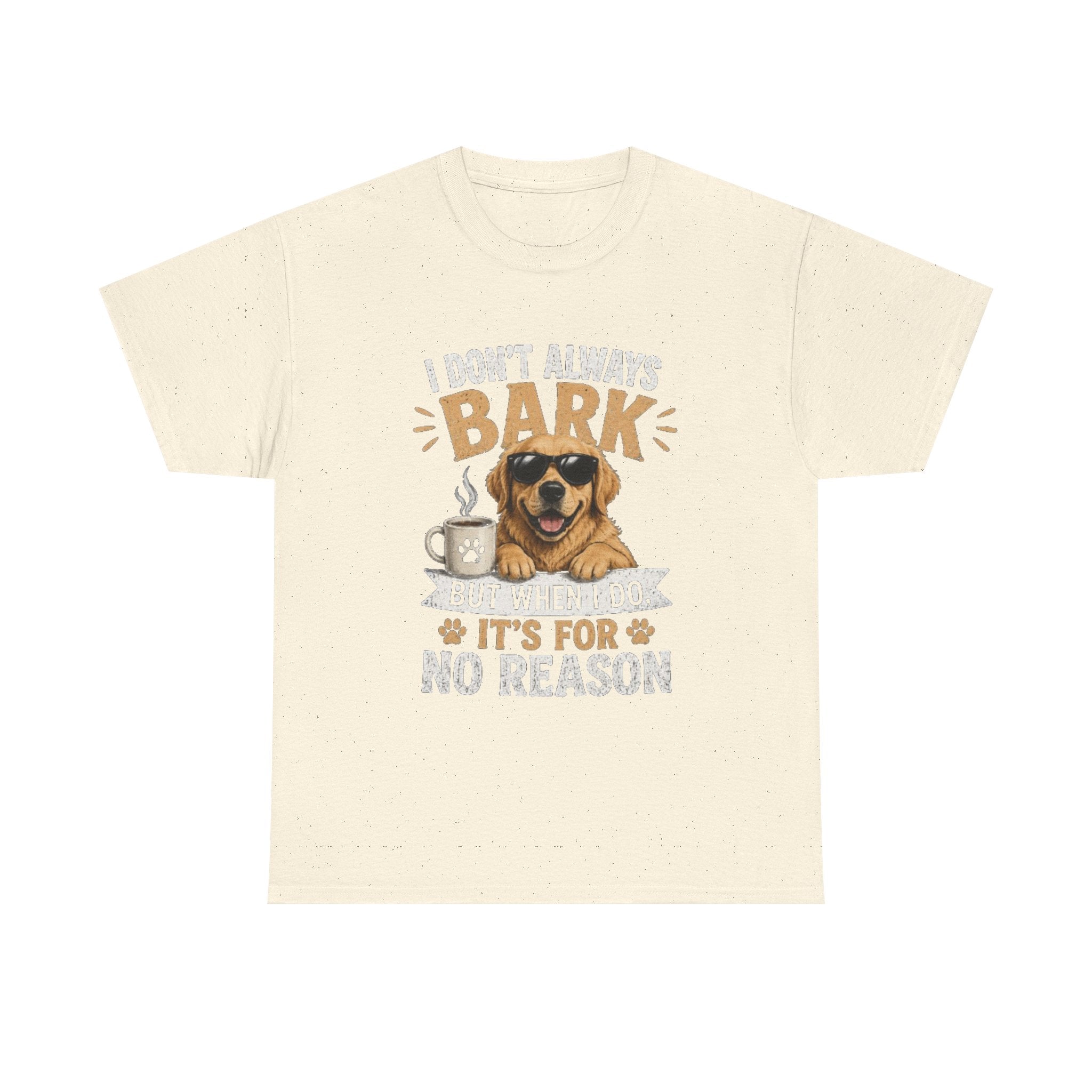 I Don't Always Bark