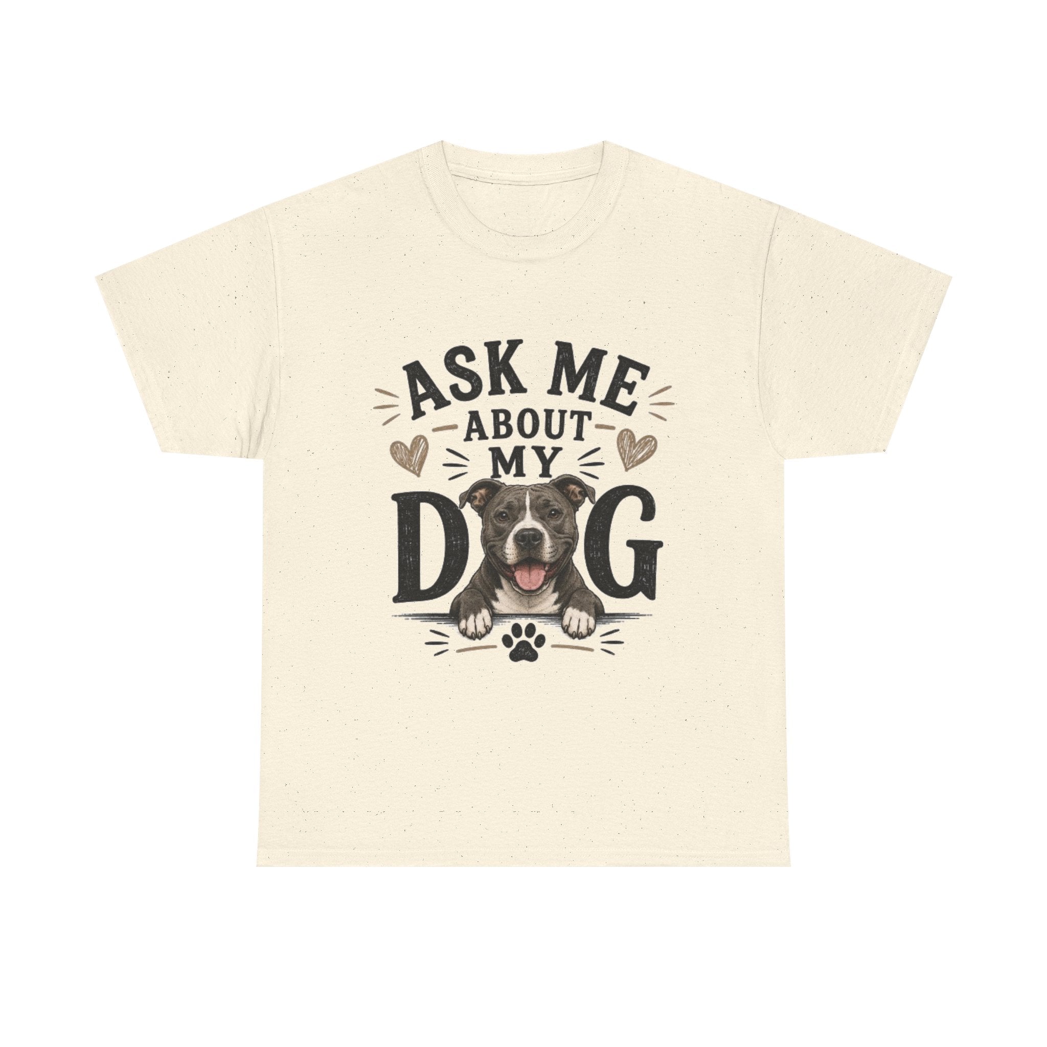 Ask Me About My Dog