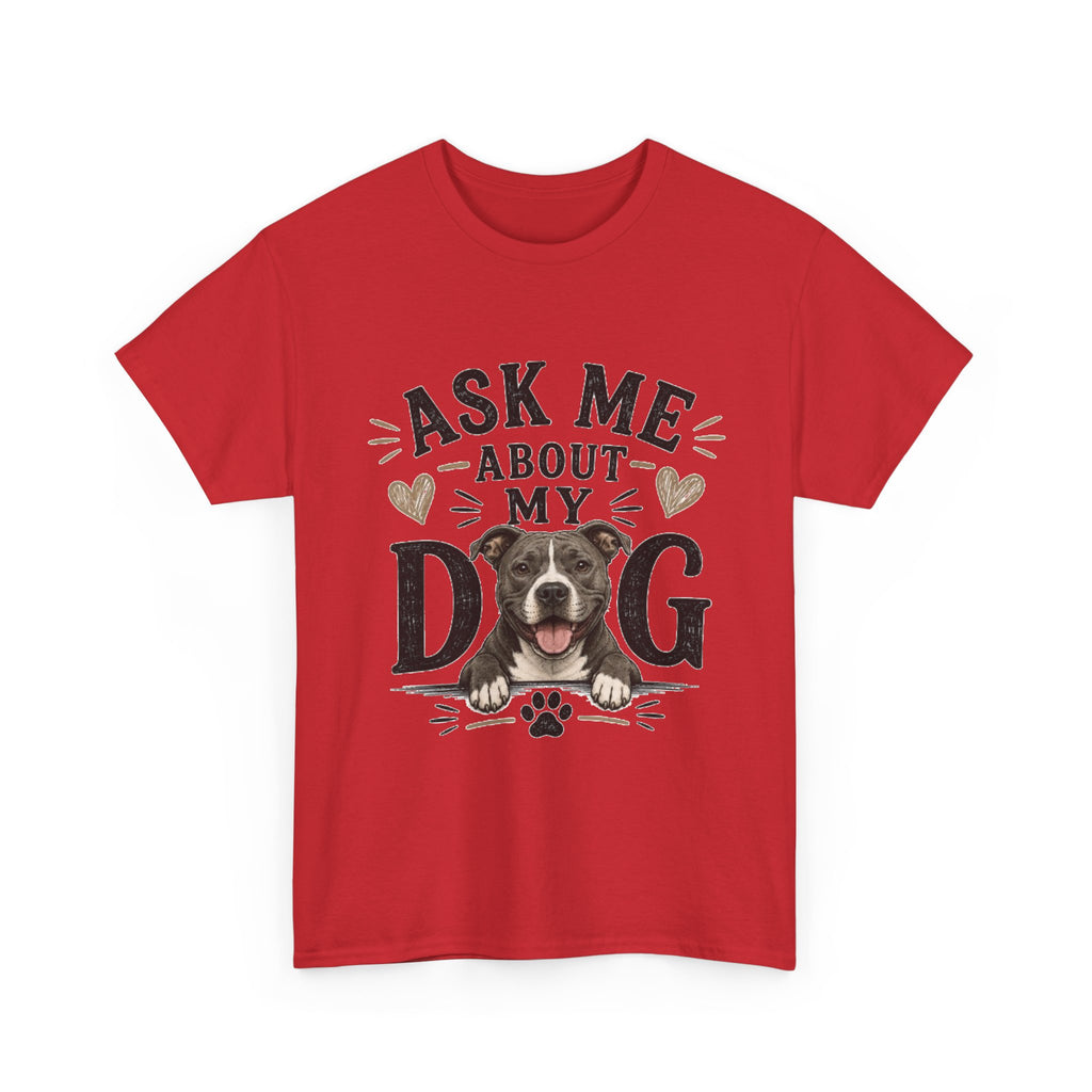 Ask Me About My Dog