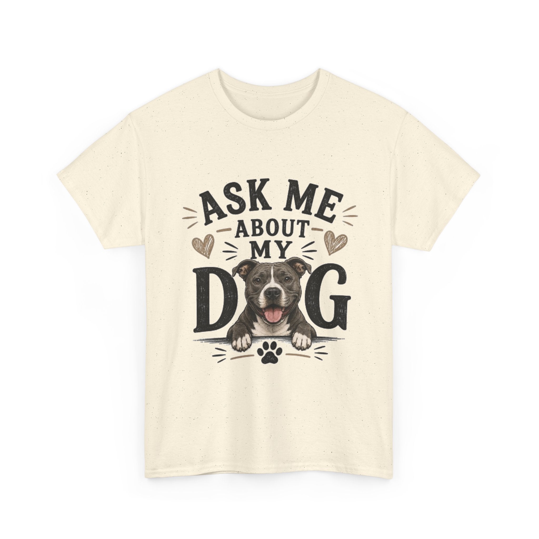 Ask Me About My Dog